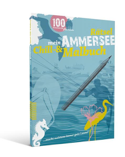 Mein Ammersee Chill,- Mal- und Rätsel Buch: Ammerses Malbuch Manga