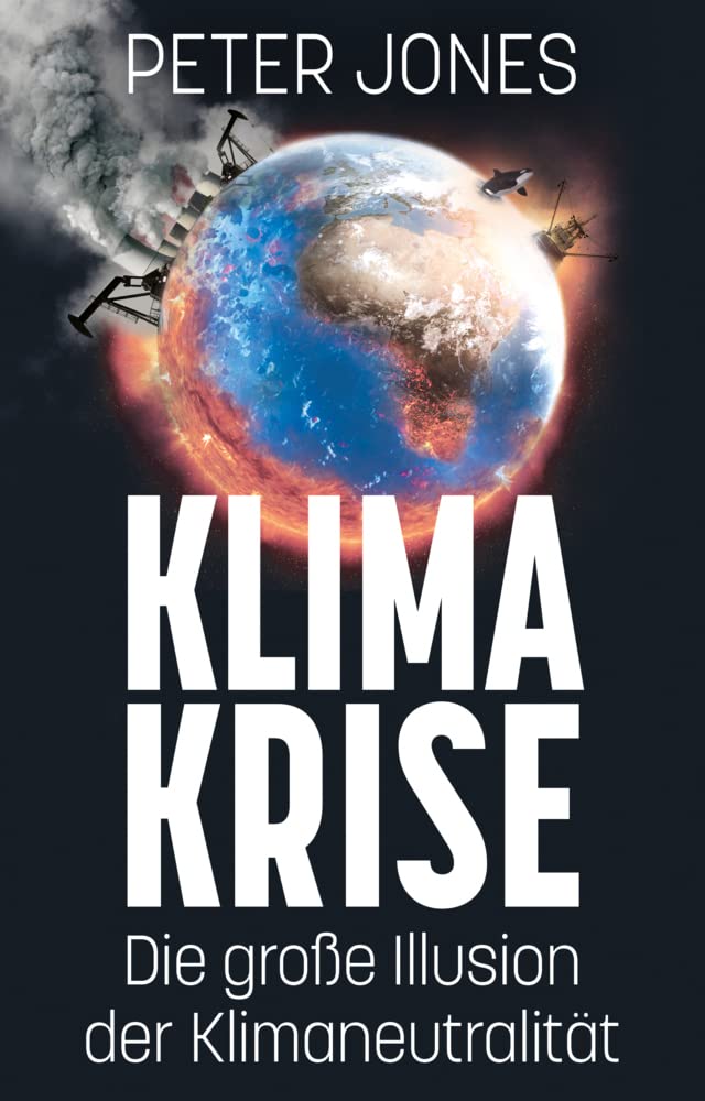 Klimakrise: Die große Illusion der Klimaneutralität Philosophy
