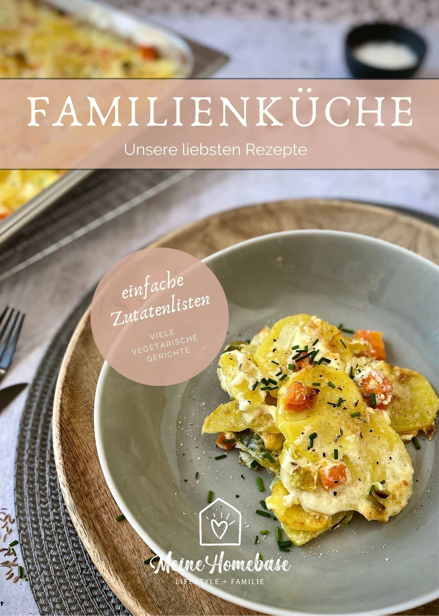 Familienküche - gesunde Rezepte mit einfachen Zutatenlisten - viele vegetarische Gerichte Books