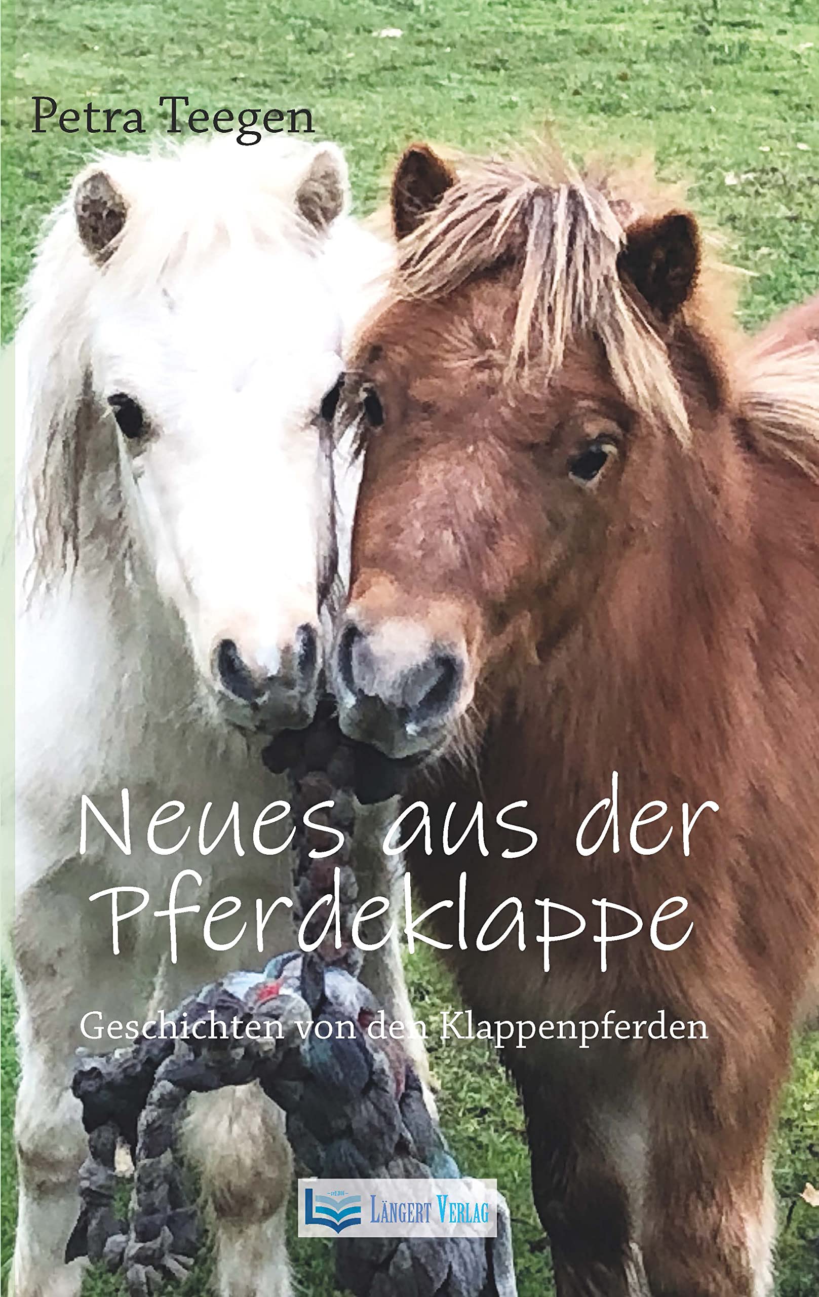 Neues aus der Pferdeklappe: Geschichten von den Klappenpferden Contemporary literature