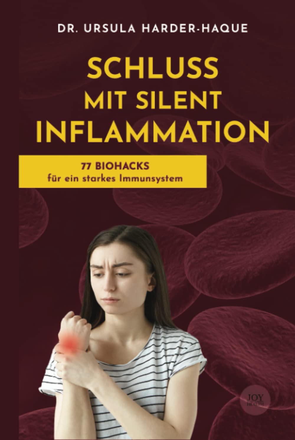Schluss mit Silent Inflammation - 77 Biohacks für ein starkes Immunsystem Medicine