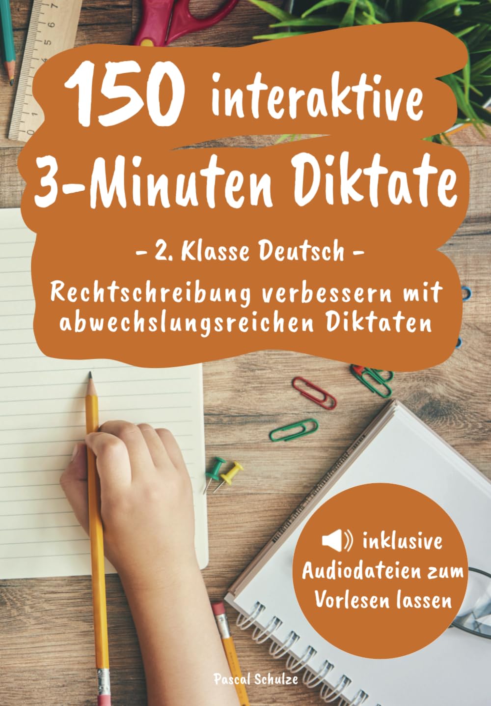 150 interaktive 3-Minuten Diktate - 2. Klasse Deutsch: Rechtschreibung verbessern mit abwechslungsreichen Diktaten (inkl. Audiodateien zum Vorlesen lassen) Social Sciences
