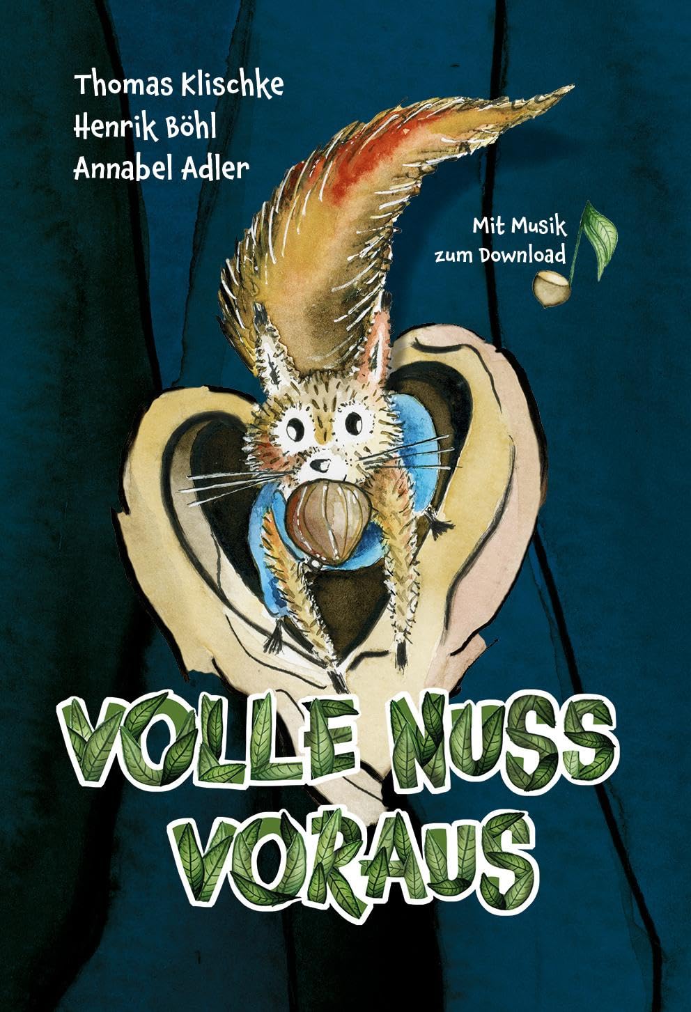 Volle Nuss voraus: Die Geschichte vom mutigsten Eichhörnchen des Waldes, oder warum es manchmal gut ist, bei drei auf dem Baum zu sein Non-fiction