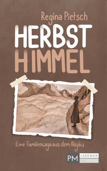 Herbsthimmel: Eine Familiensaga aus dem Allgäu Contemporary literature