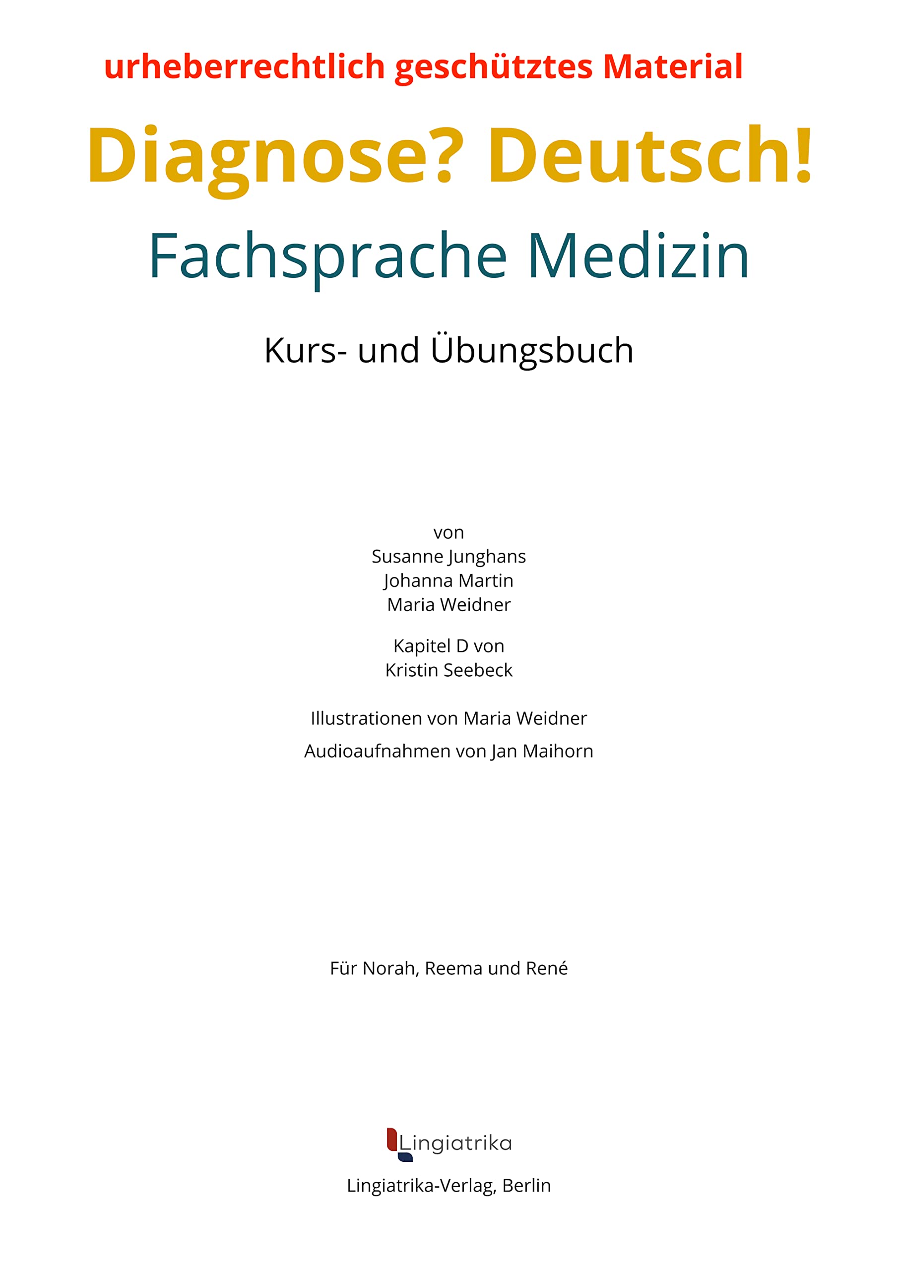 Diagnose? Deutsch!: Fachsprache Medizin Medicine