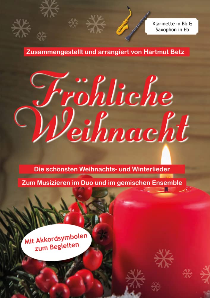 Fröhliche Weihnacht: Klarinette in Bb und Saxophon in Eb Sheet Music