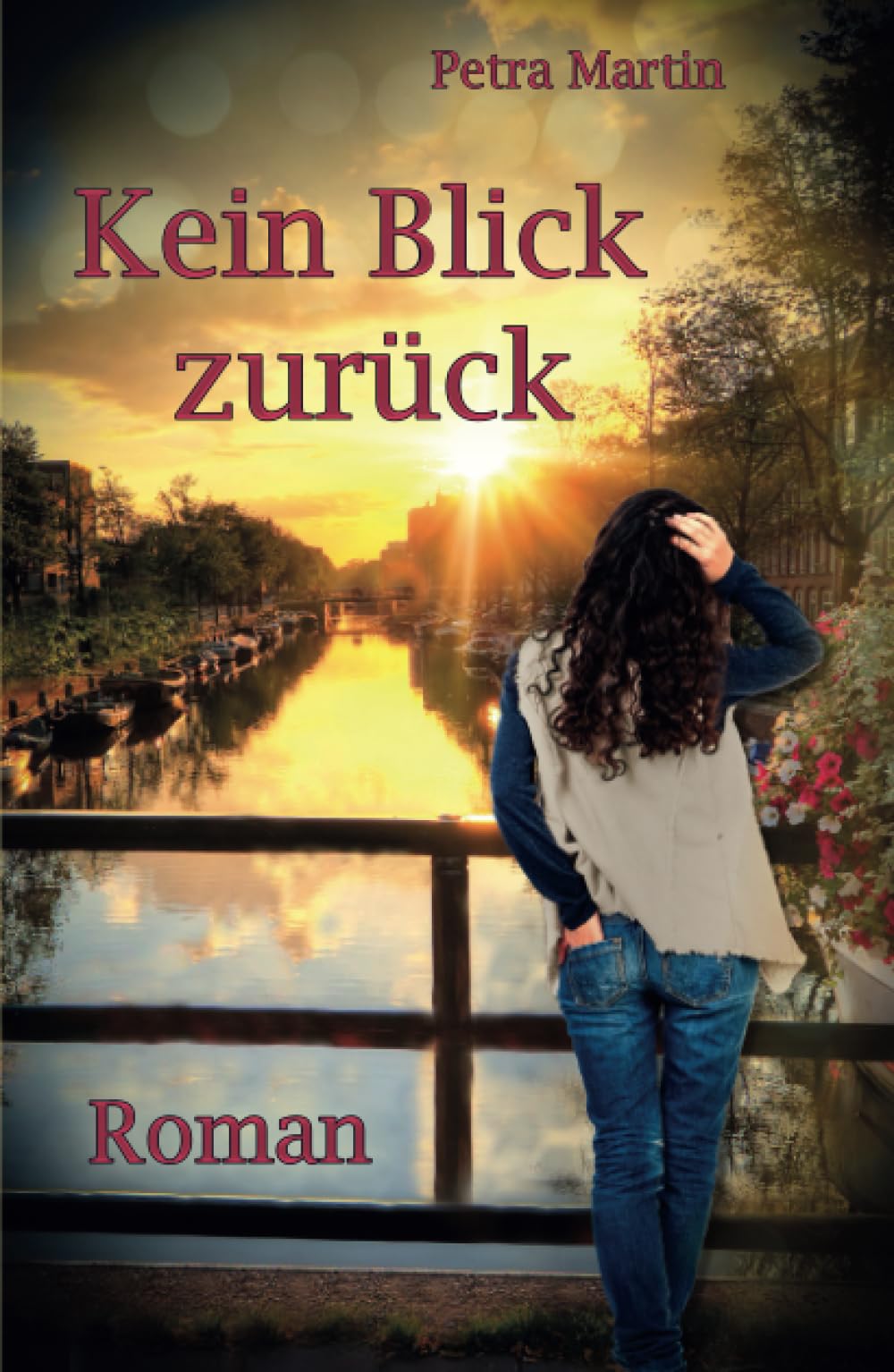 Kein Blick zurück: Roman Contemporary literature
