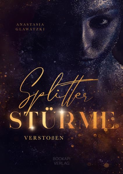 Splitterstürme: Verstoßen (Splitterstürme-Dilogie) Historical Fiction