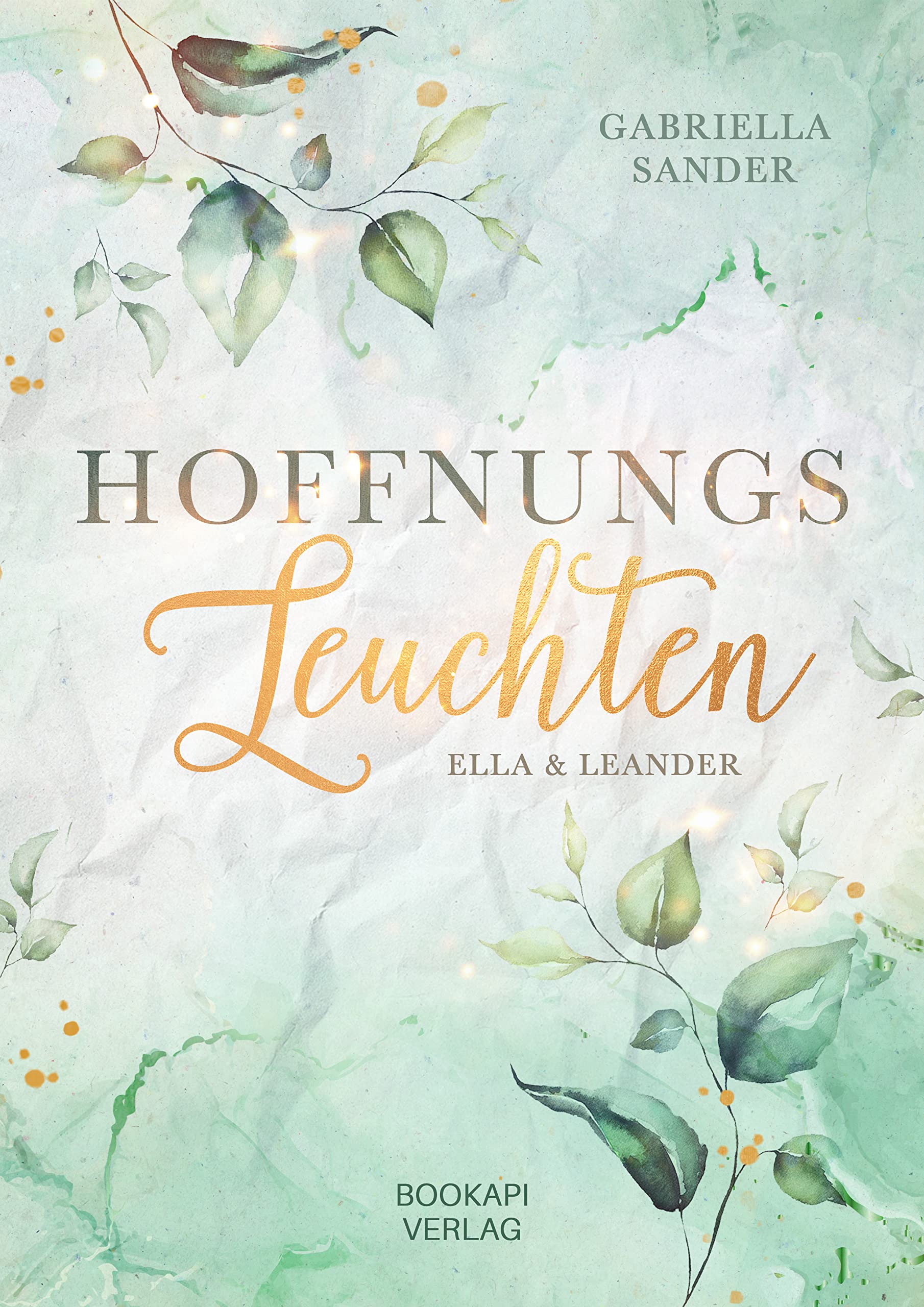 Hoffnungsleuchten: Ella & Leander Contemporary literature Books