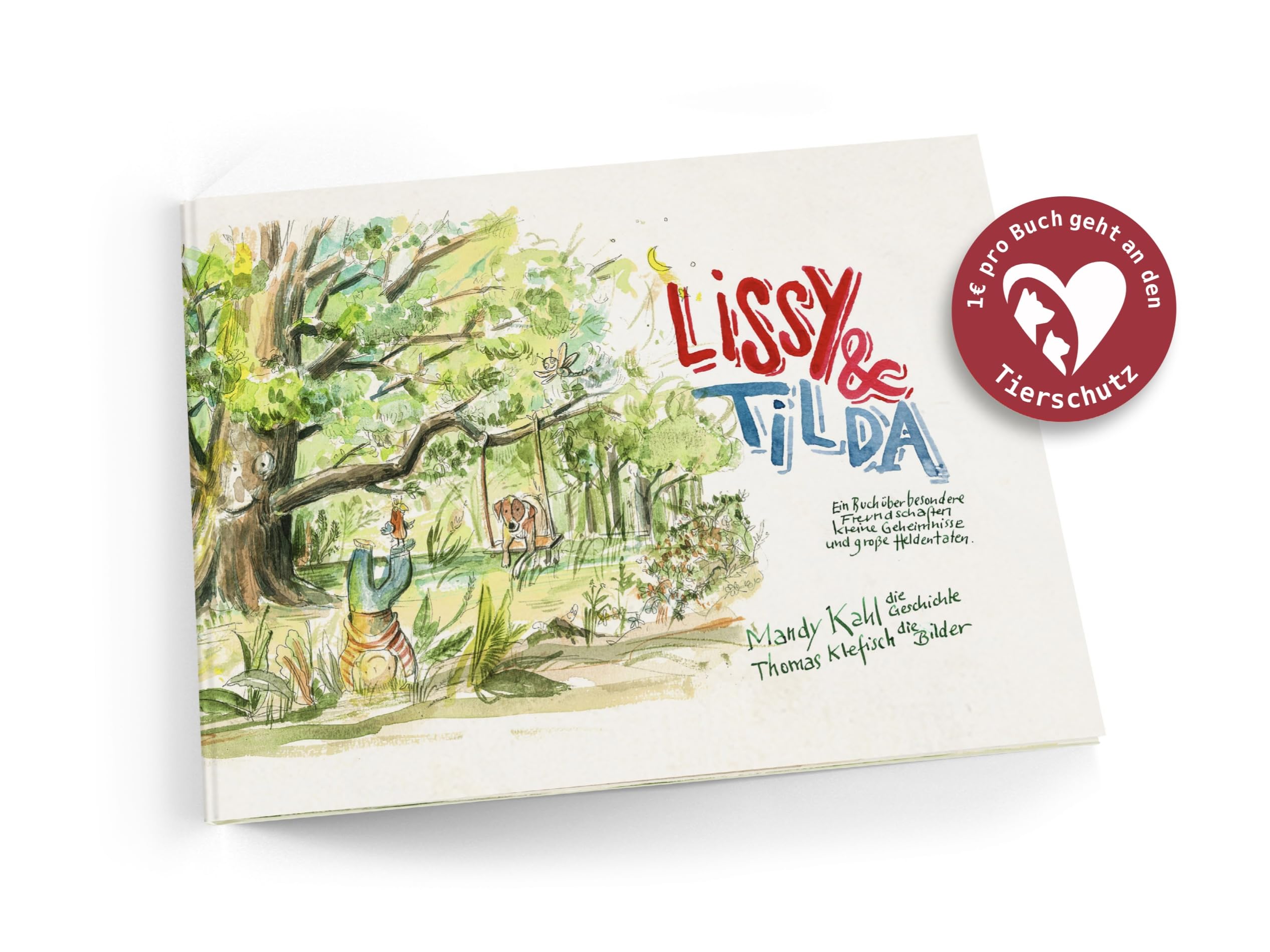 Lissy & Tilda: Ein Kinderbuch zum Tierschutz Social Sciences