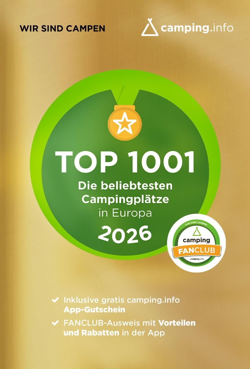 TOP 1001 – Die beliebtesten Campingplätze in Europa 2026: Der Campingführer von camping.info inkl. Camping App Gutschein mit FANCLUB Jahresmitgliedschaft Camping & Survival Books