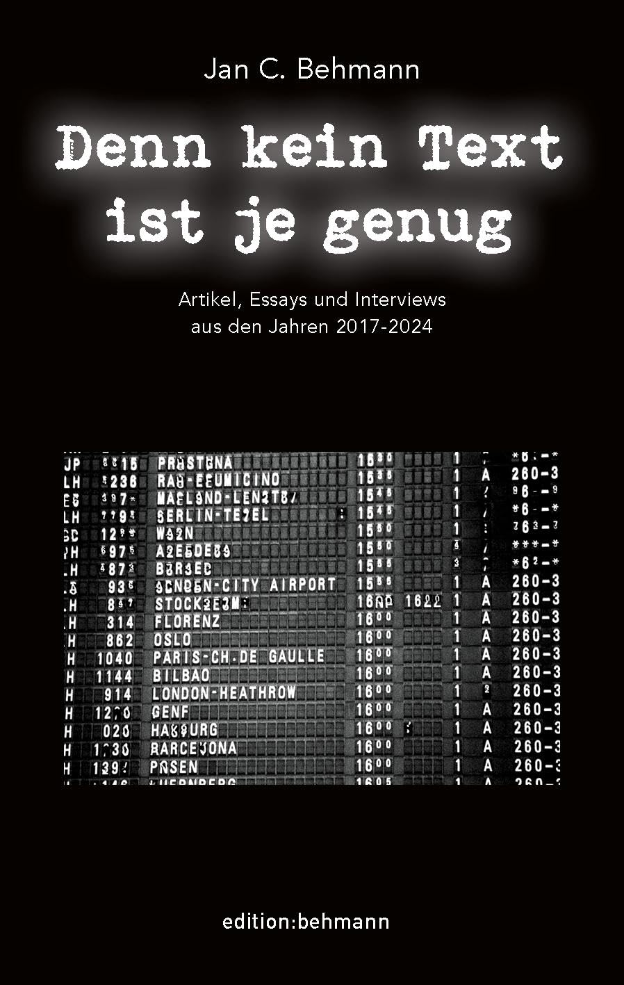 Product Image: Denn kein Text ist je genug