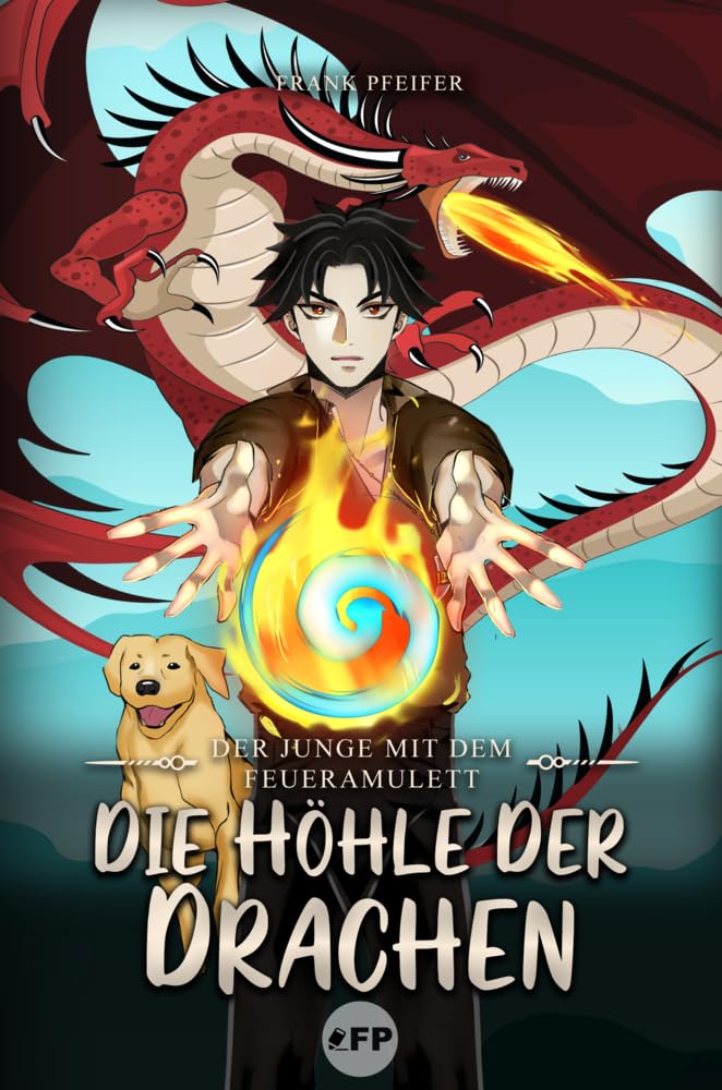 Der Junge mit dem Feueramulett: Die Höhle der Drachen Action & Adventure
