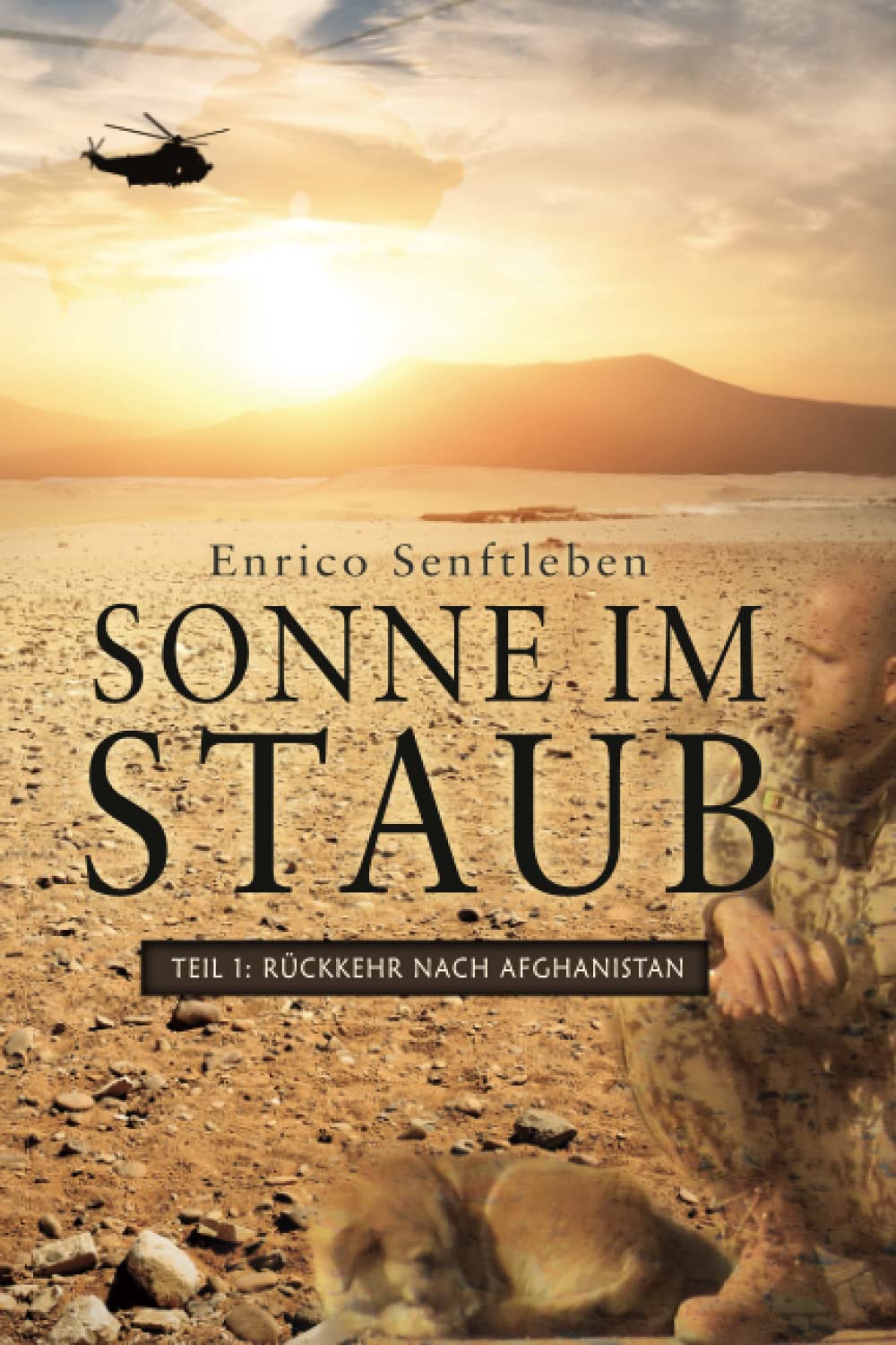 Sonne im Staub: Teil 1 Rückkehr nach Afghanistan Personalities