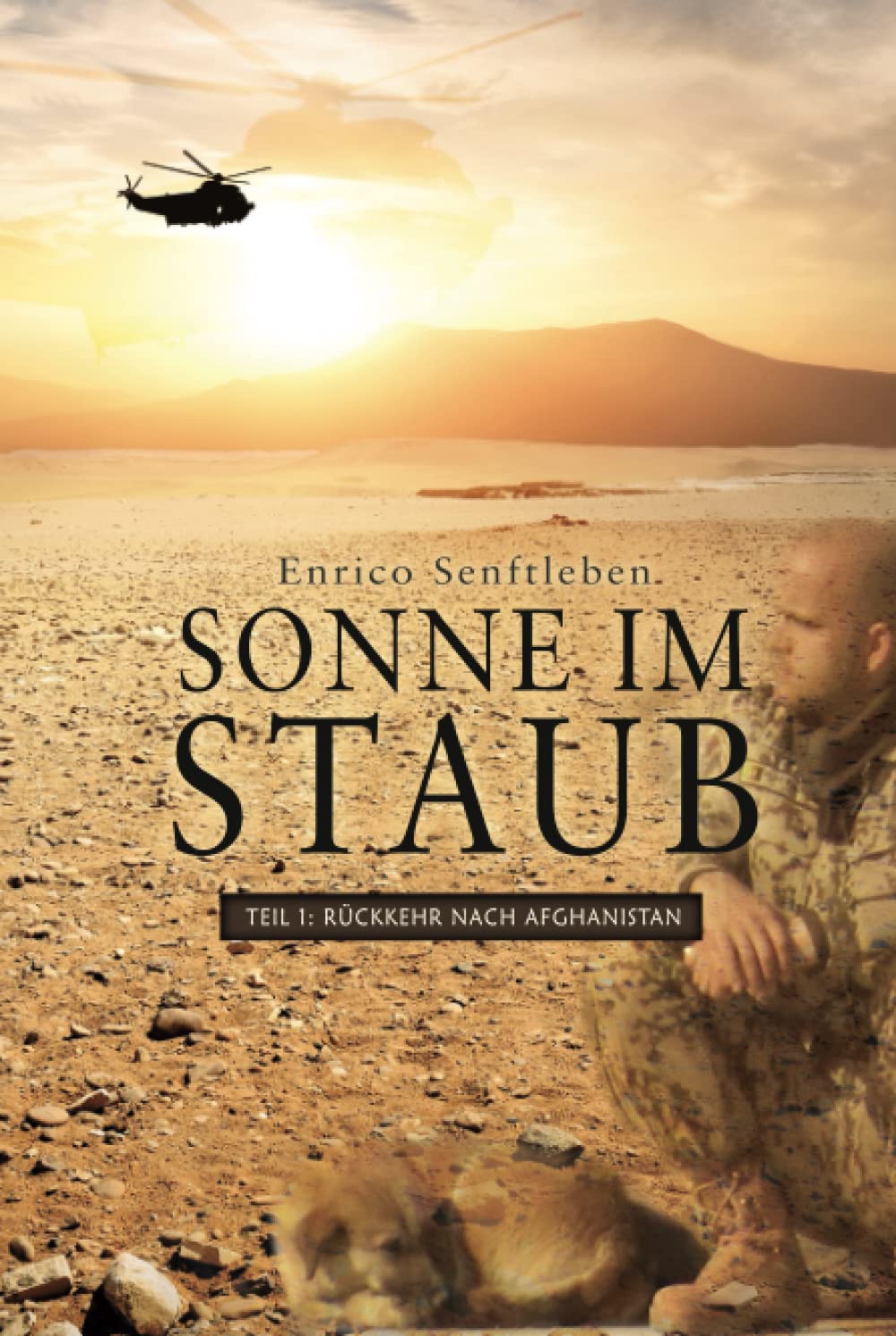 Sonne im Staub: Teil 1 Rückkehr nach Afghanistan Personalities