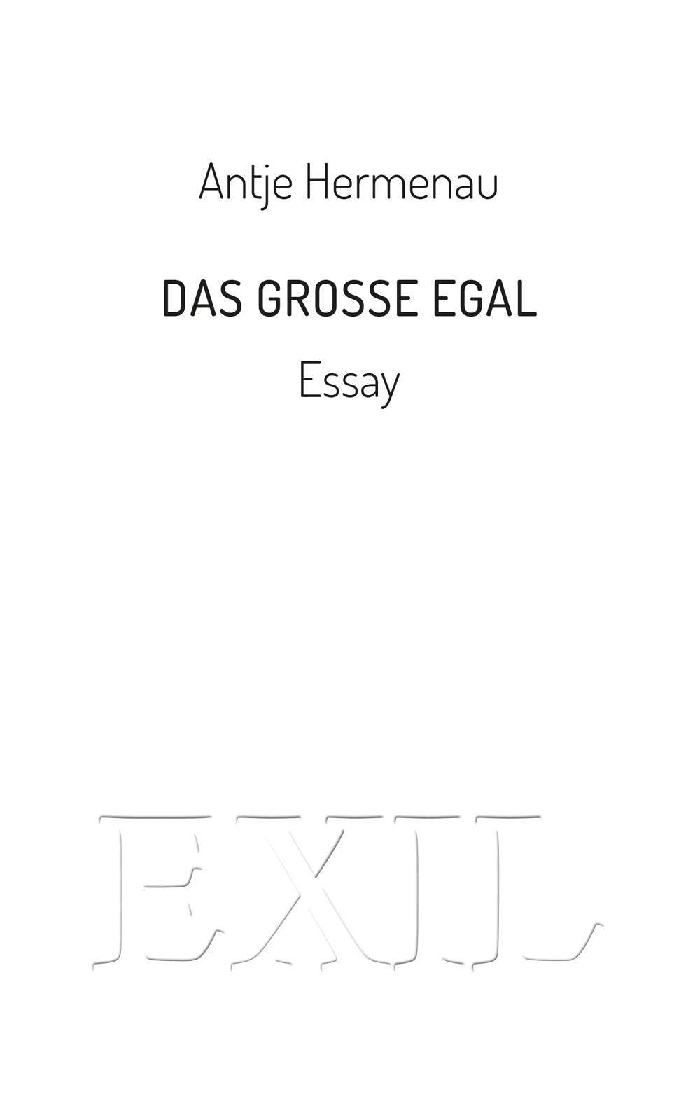 Das große Egal Politics & History