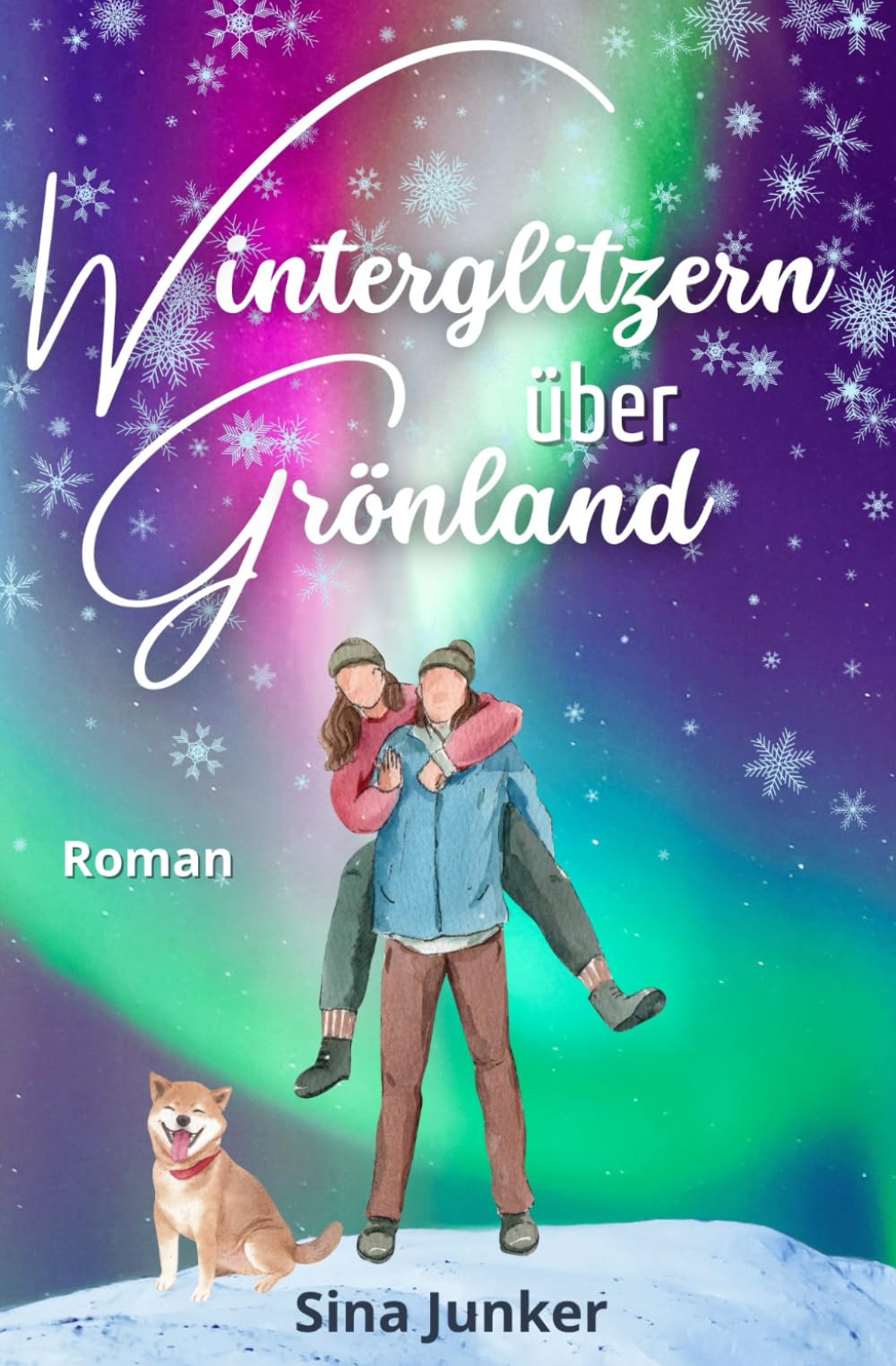 Winterglitzern über Grönland (Grönlandliebe, Band 1) Partnership & Love