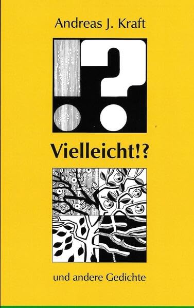 Vielleicht!?: und andere Gedichte Humour & Satire
