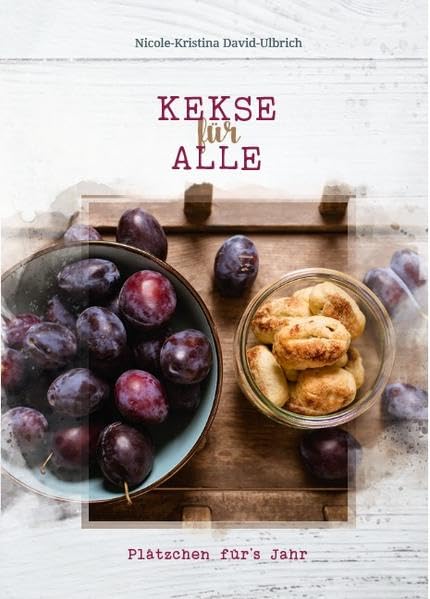 Kekse für alle: Plätzchen für´s Jahr Leisure, Home & Garden
