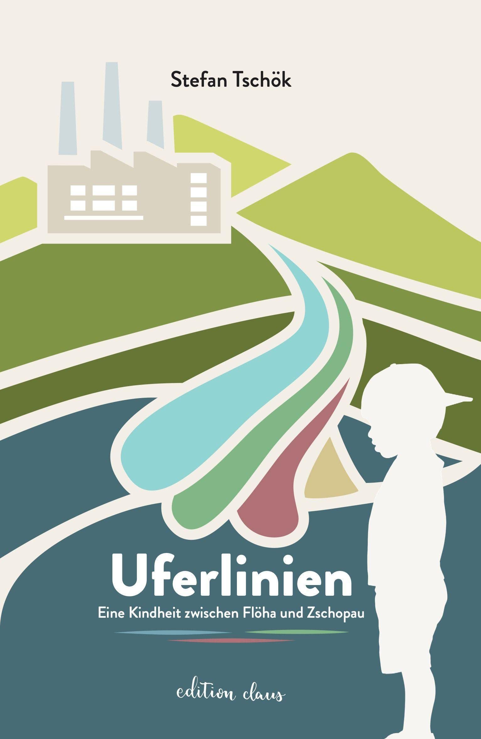 Uferlinien: Eine Kindheit zwischen Flöha und Zschopau Contemporary literature