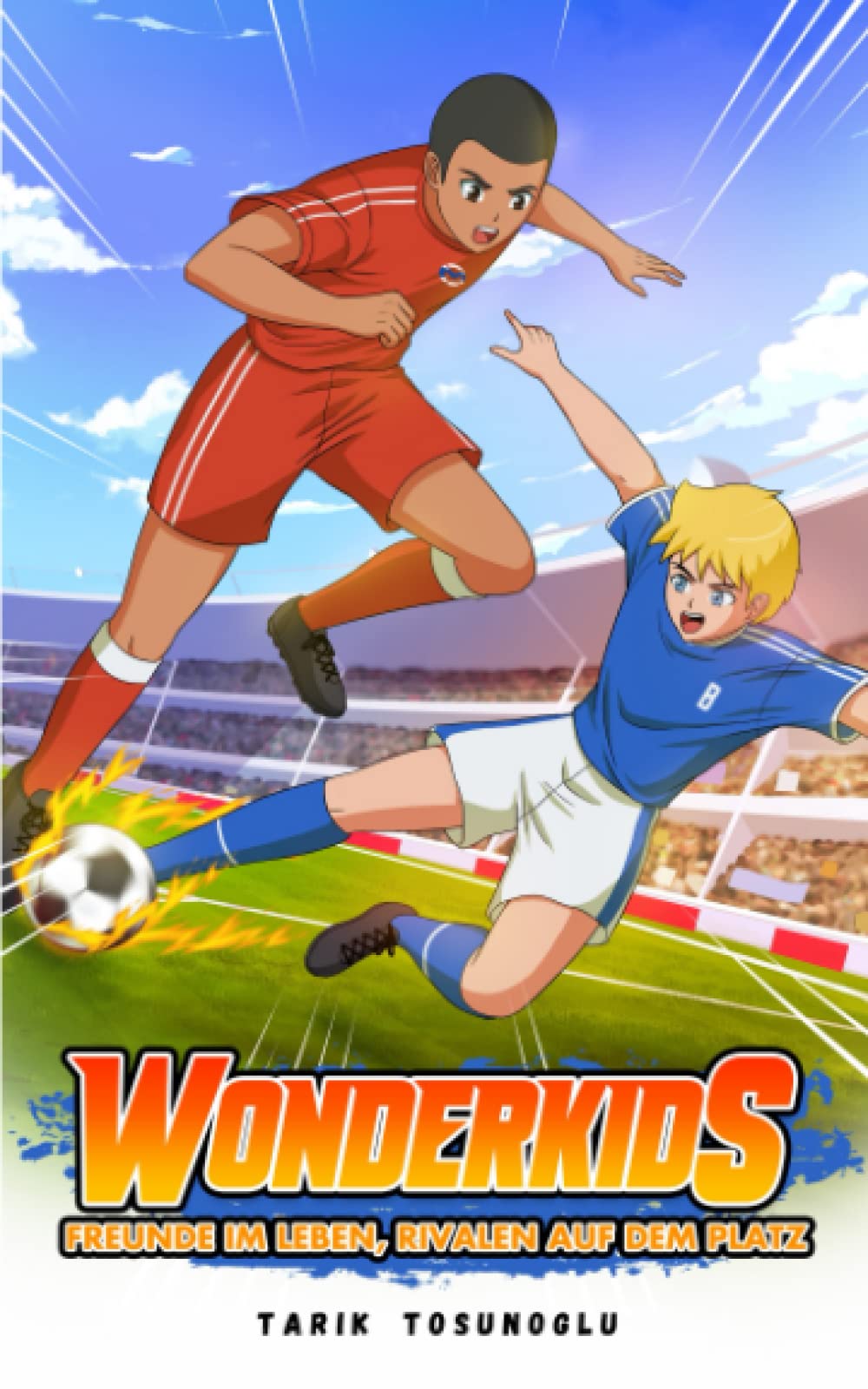 Wonderkids: Freunde im Leben, Rivalen auf dem Platz Contemporary literature