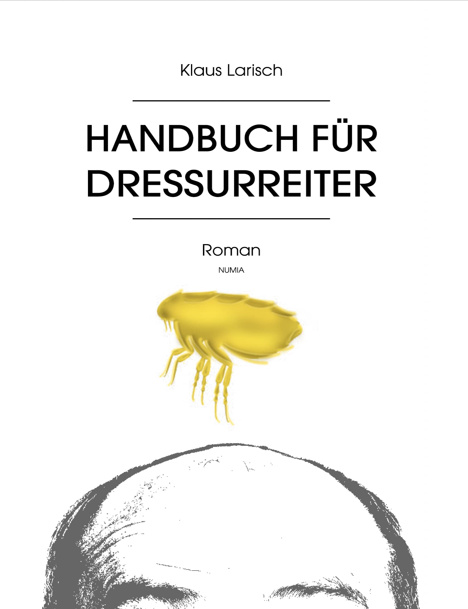 Handbuch für Dressurreiter. Roman Contemporary literature