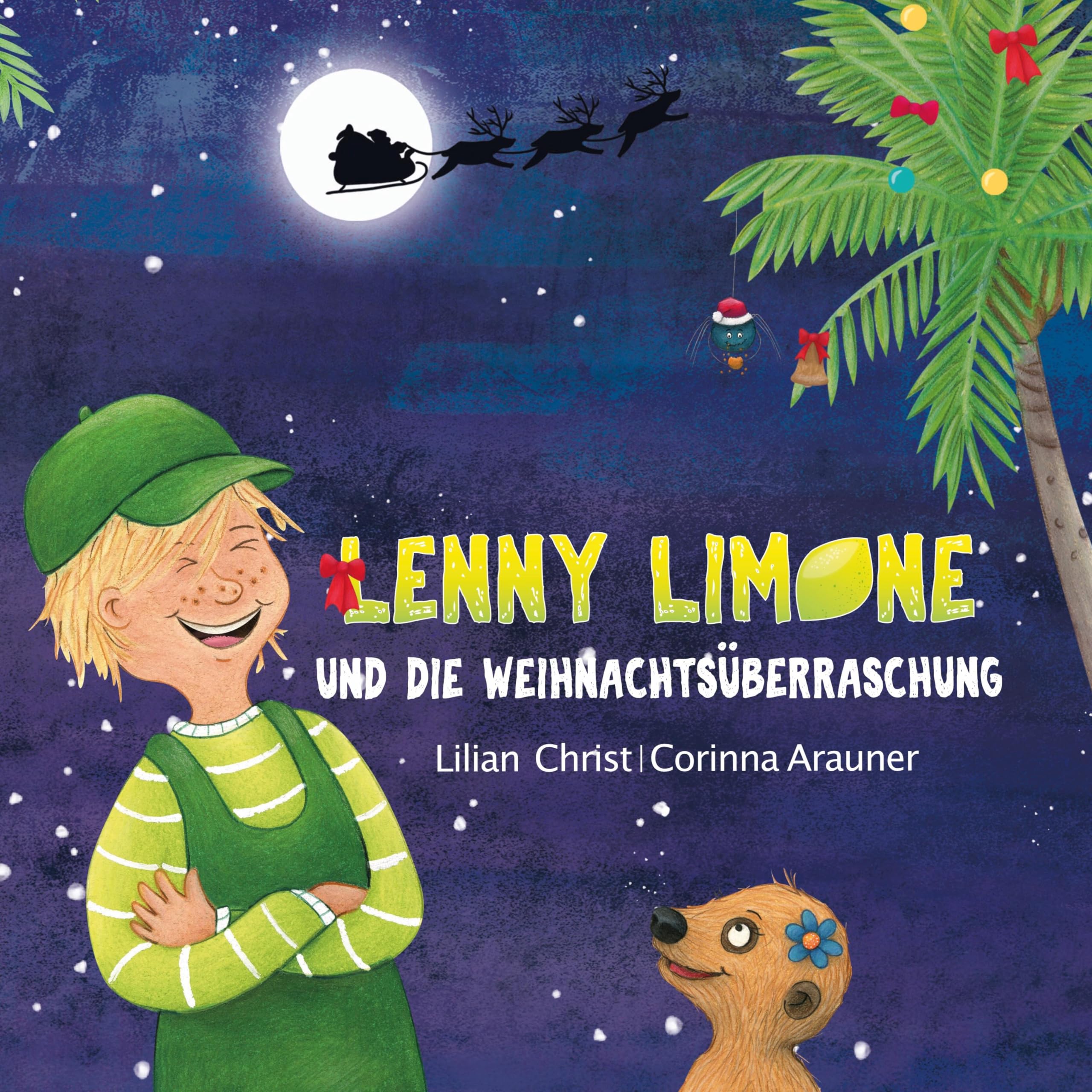 Lenny Limone und die Weihnachtsüberraschung: Ein Bilderbuch ab 3 Jahren zum Schmunzeln und Nachdenken über Wünsche, Überraschungen und die Freude, anderen eine Freude zu machen Non-fiction