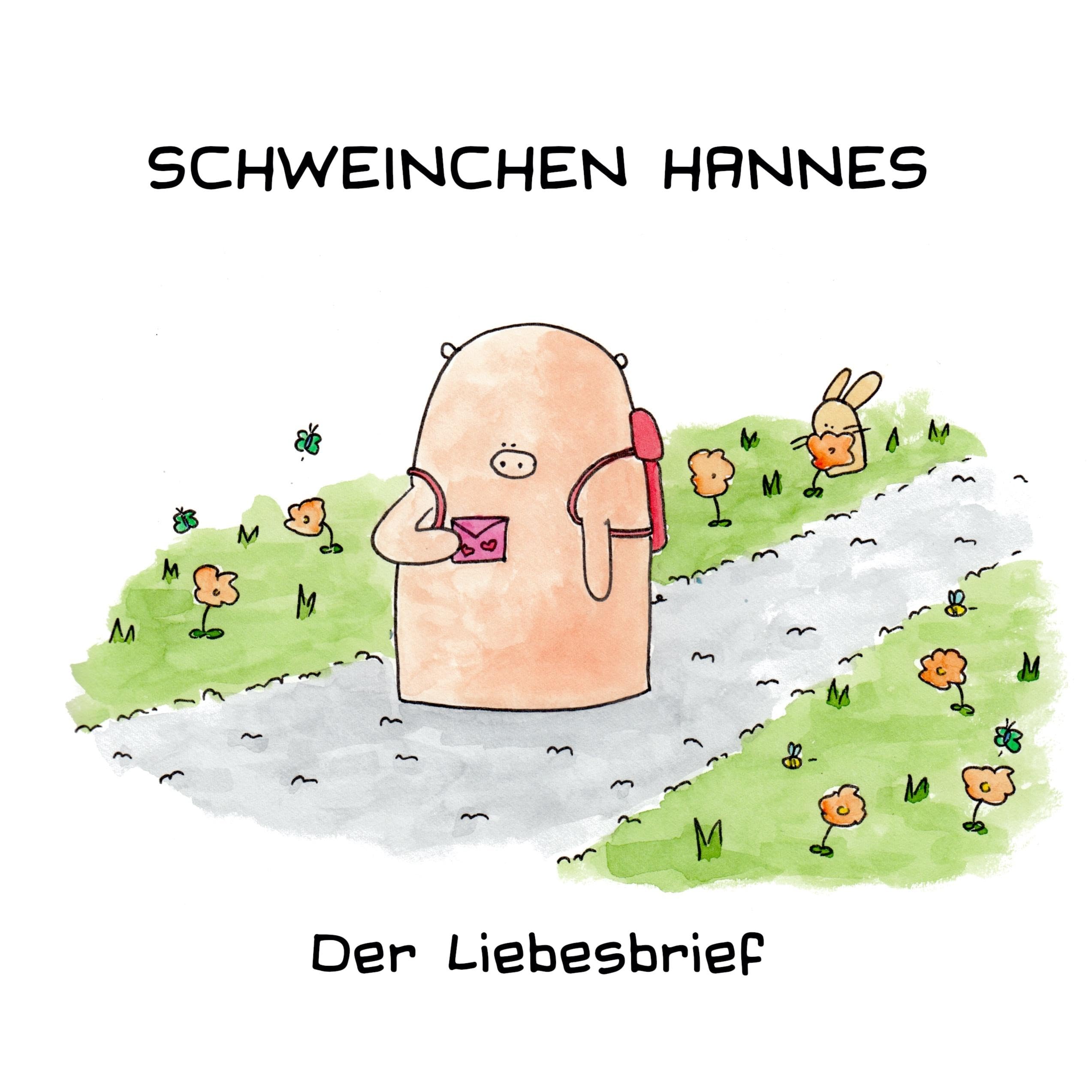 Schweinchen Hannes - Der Liebesbrief book