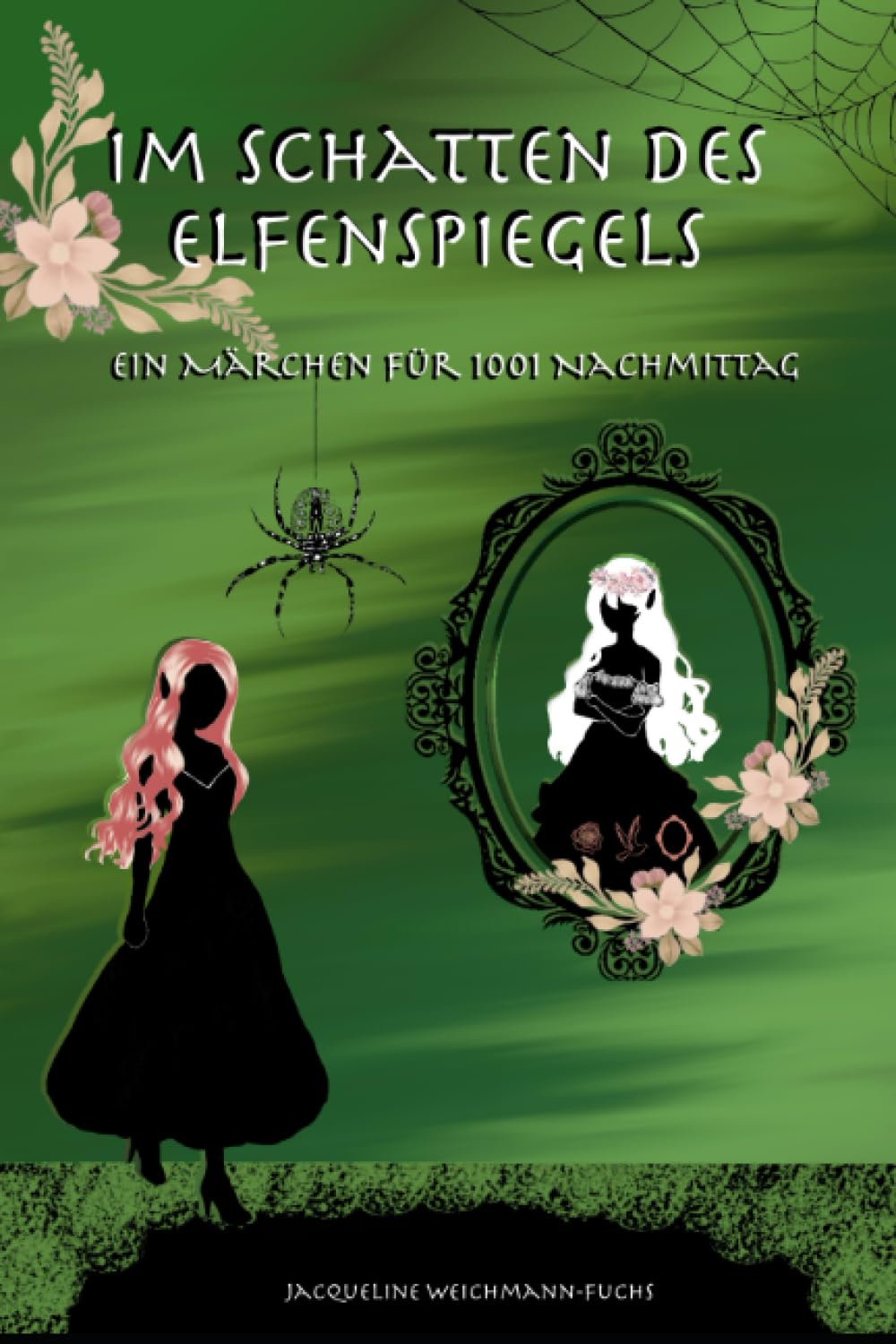 Im Schatten des Elfenspiegels: Ein Märchen für 1001 Nachmittag Psychology
