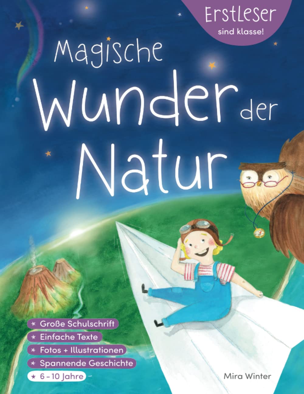 Nova und die Wunder der Natur - Eine erstaunliche Erkundungsreise, für mehr Spaß und interaktives Lernen: Sach- und Lesebuch ab 2. Klasse für Mädchen und Jungen Education & Training