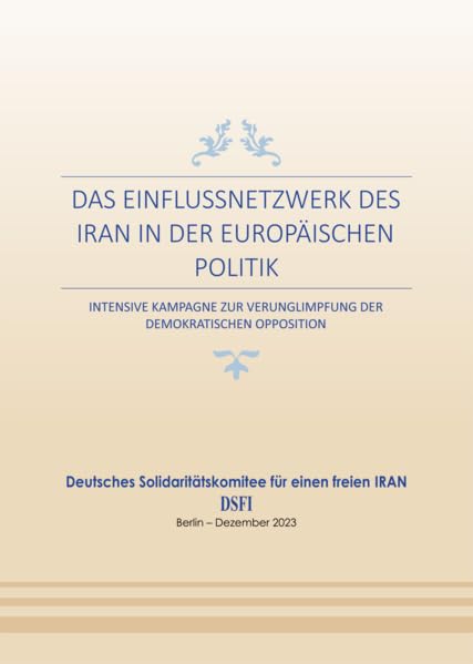 DAS EINFLUSSNETZWERK DES IRAN IN DER EUROPÄISCHEN POLITIK book