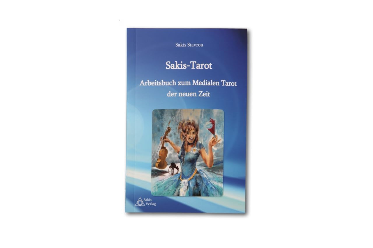 SAKIS-TAROT - Arbeitsbuch zum Medialen Tarot der neuen Zeit Books