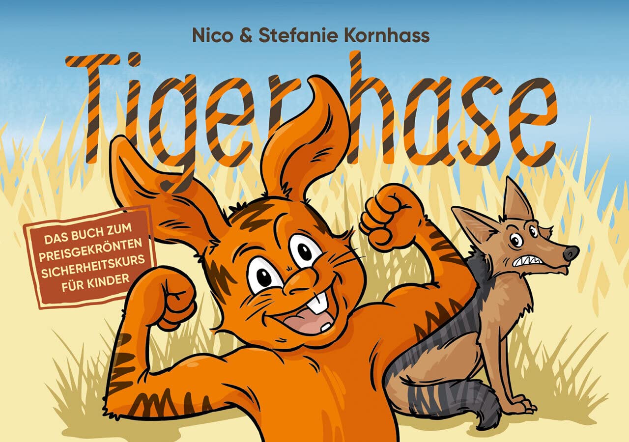Tigerhase - Ein Kinderbuch über Freundschaft und Zusammenhalt. Non-fiction