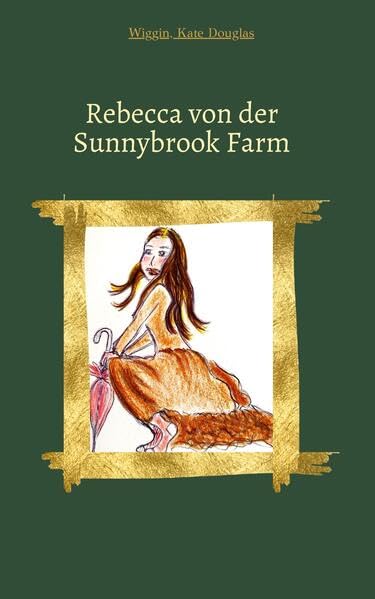 Rebecca von der Sunnybrock Farm Children's books