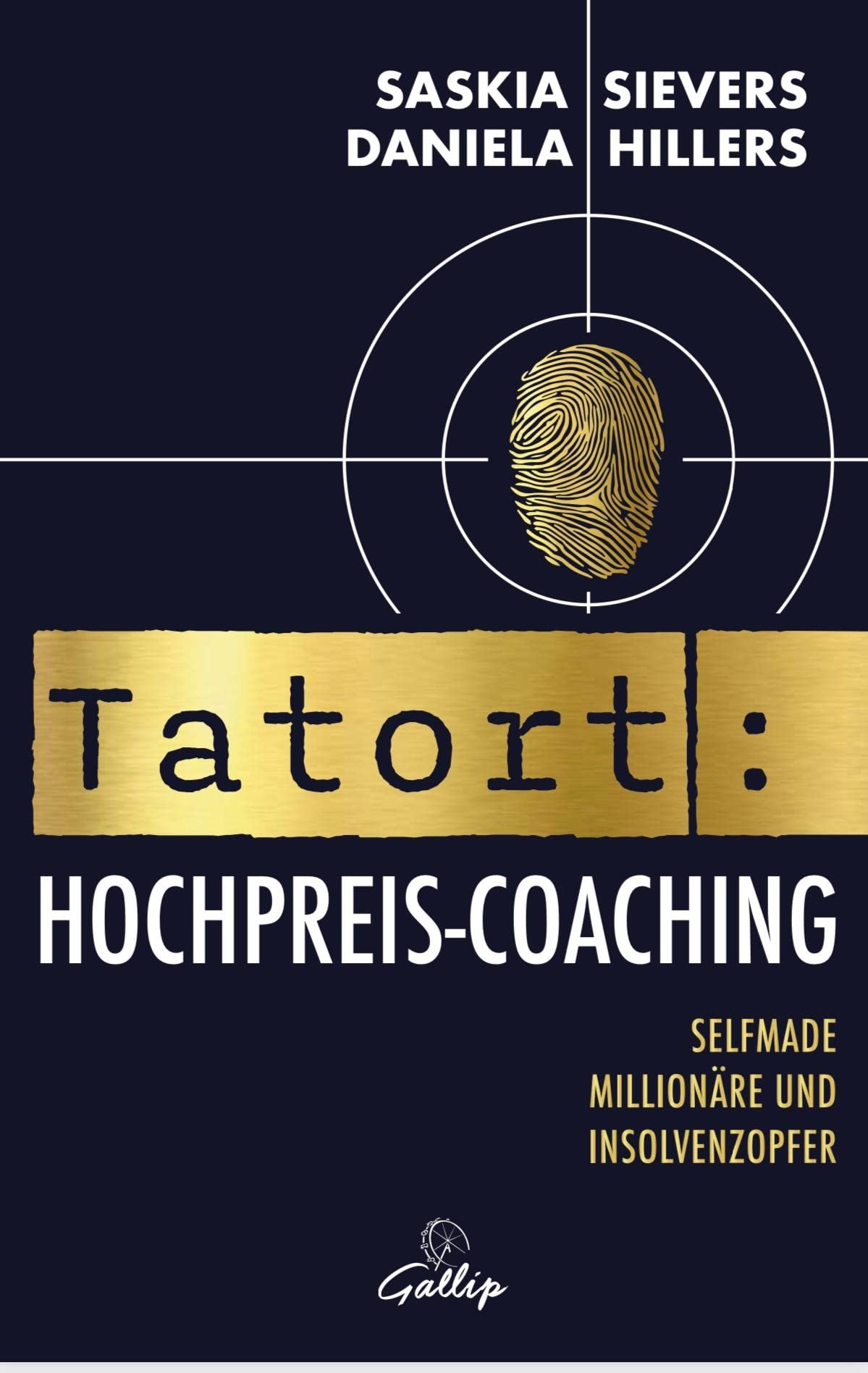 Tatort Hochpreis-Coaching: Selfmade Millionäre und Insolvenzopfer Business, Finance & Career