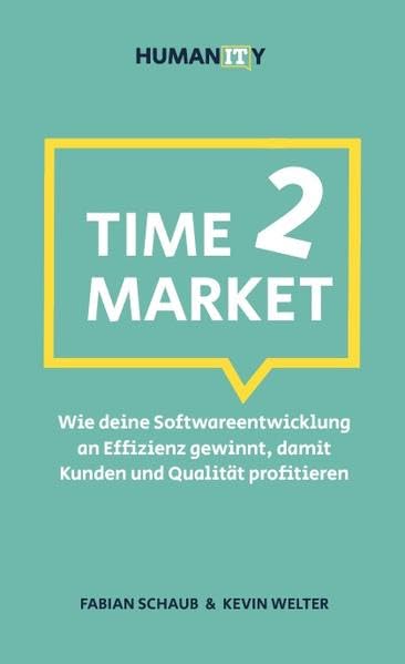 Time2Market: Wie deine Softwareentwicklung an Effizienz gewinnt, damit Kunden und Qualität profitieren Law