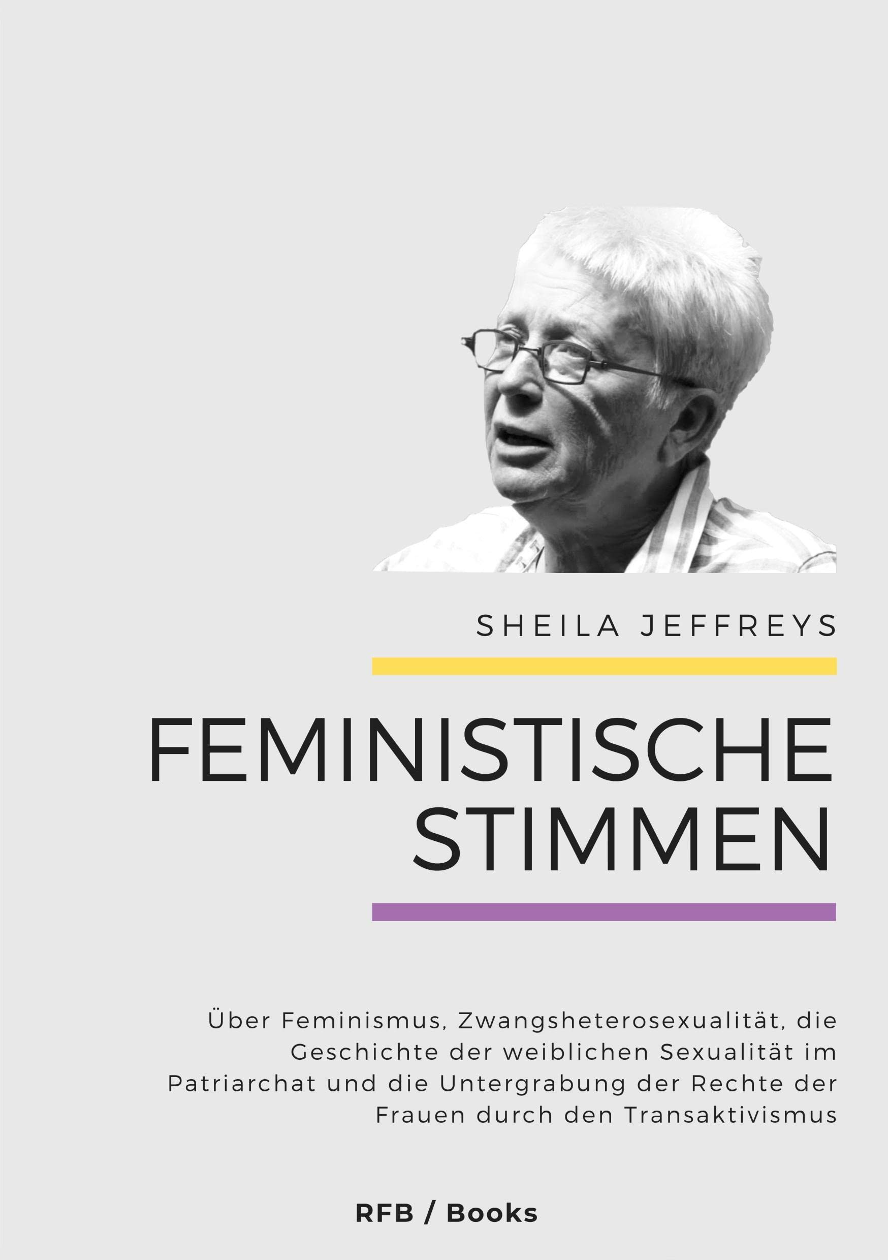 Feministische Stimmen: Sheila Jeffreys Law