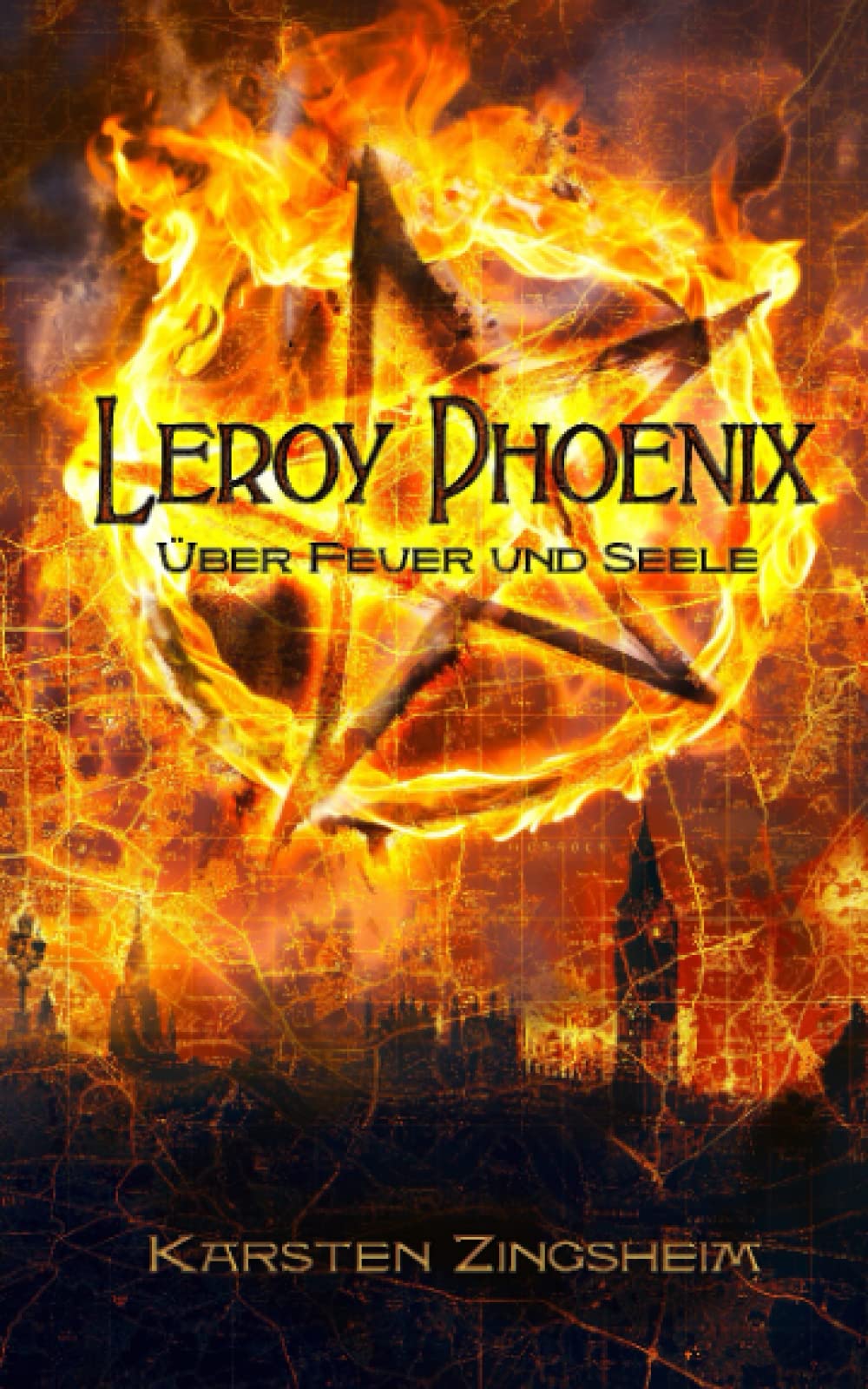 Leroy Phoenix: Über Feuer und Seele Suspense & Thrillers