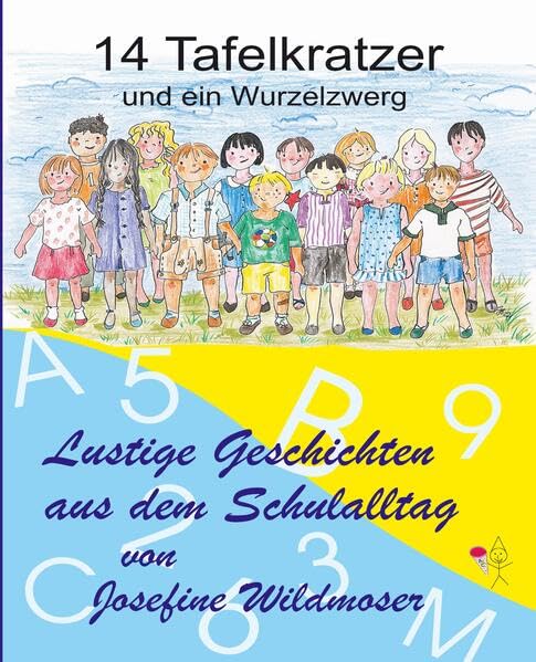 14 Tafelkratzer und ein Wurzelzwerg Novels & Short Stories