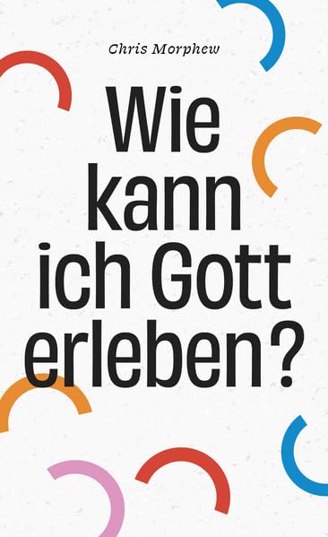 Wie kann ich Gott erleben? Religion & Esotericism