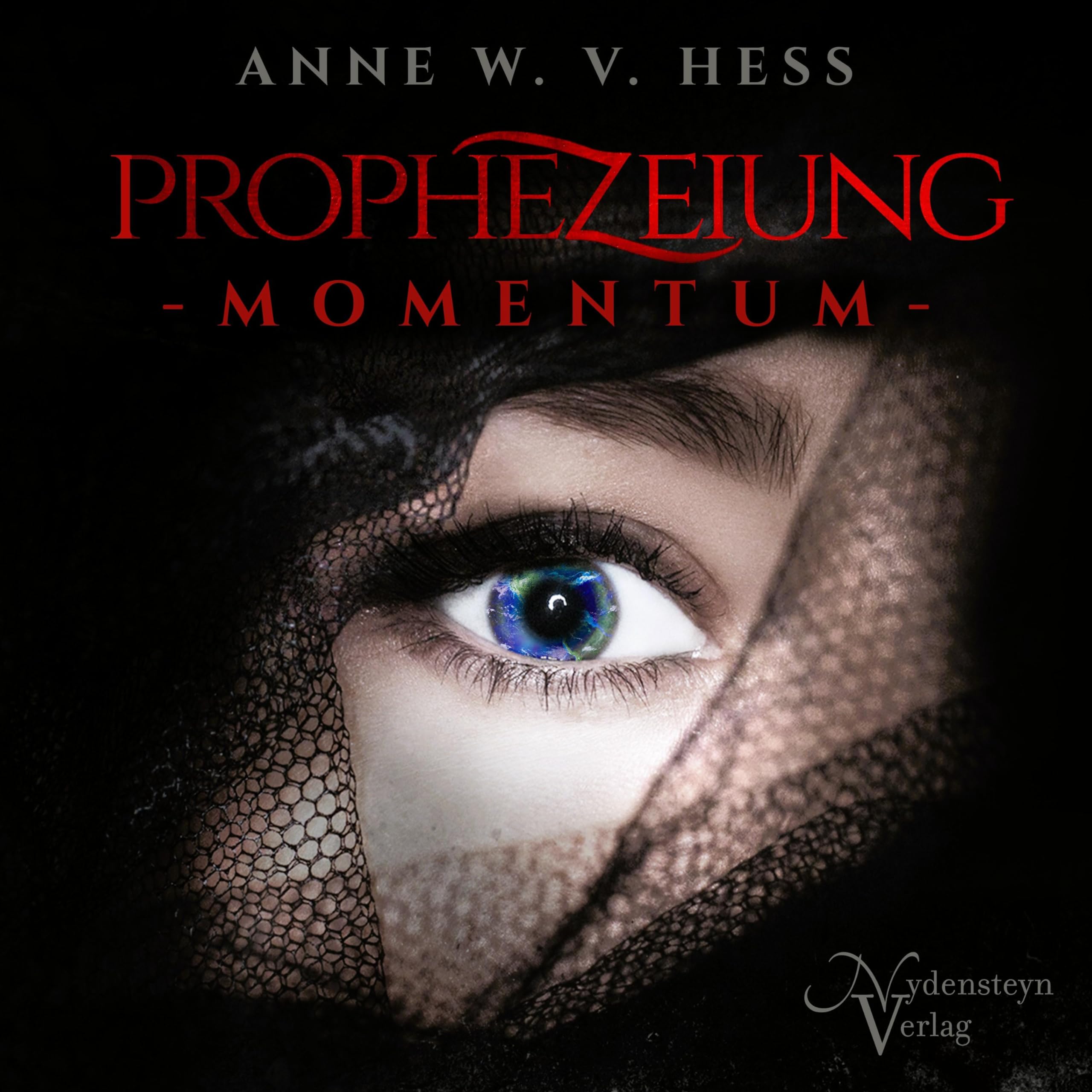 Prophezeiung - Momentum Contemporary literature