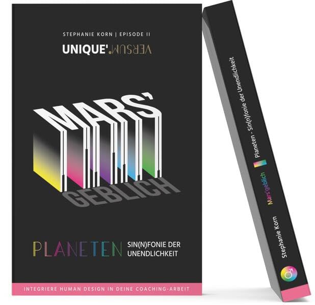 Mars'geblich / Planeten | Sin(n)fonie der Unendlichkeit: Unique'versum Episode II / Integriere Human Design in deine Coaching-Arbeit Leisure, Home & Garden