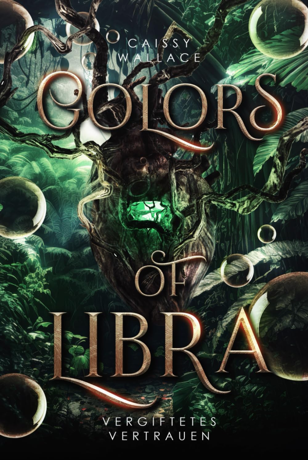 Colors of Libra: Vergiftetes Vertrauen – Band 2 der mitreißenden Dark Urban Romantasy Historical Fiction