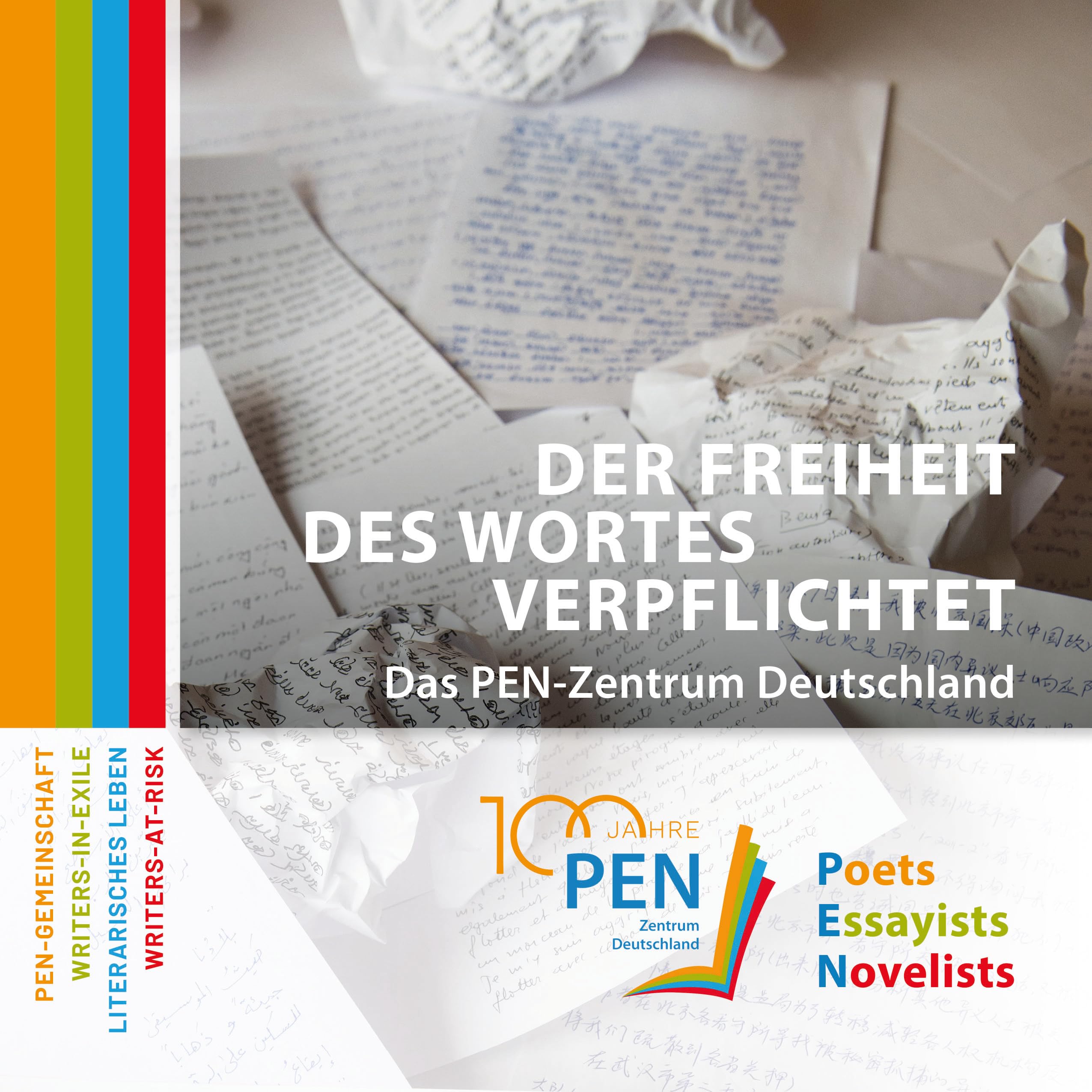 Der Freiheit des Wortes verpflichtet: 100 Jahre PEN-Zentrum Deutschland Art & Literature