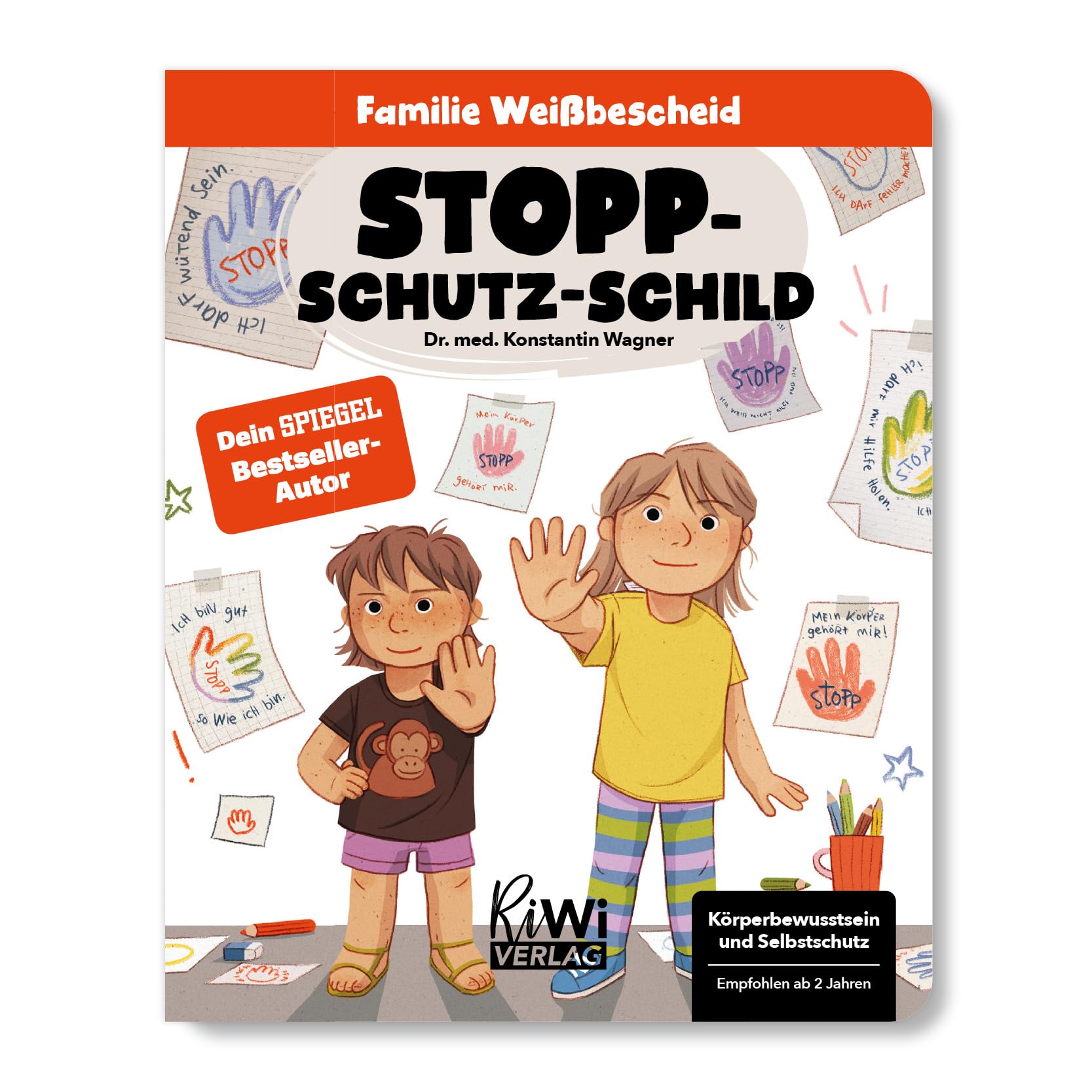Stopp-Schutz-Schild (Familie Weißbescheid, Band 3) Children's books
