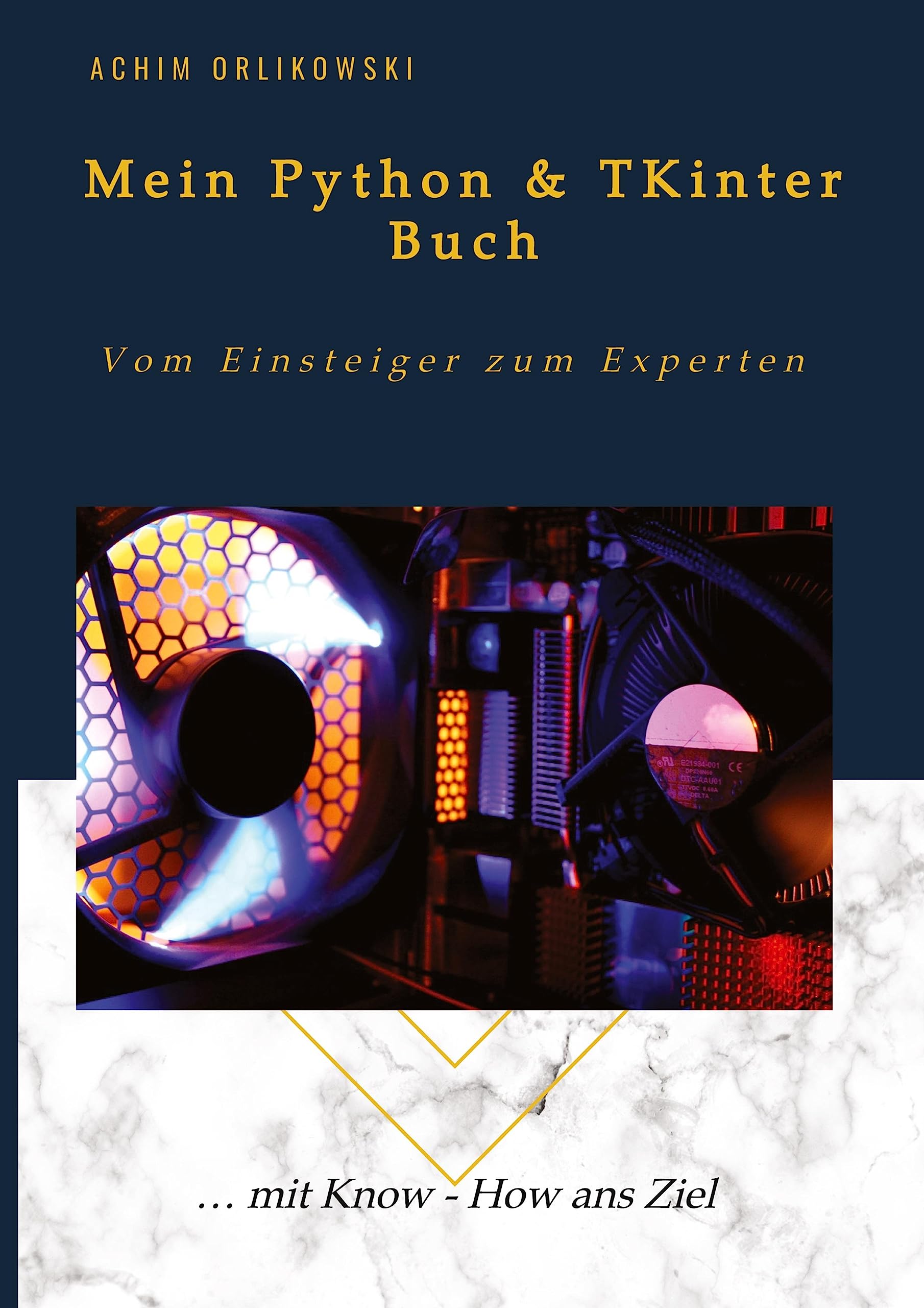 Mein Python & TKinter Buch Business, Finance & Career