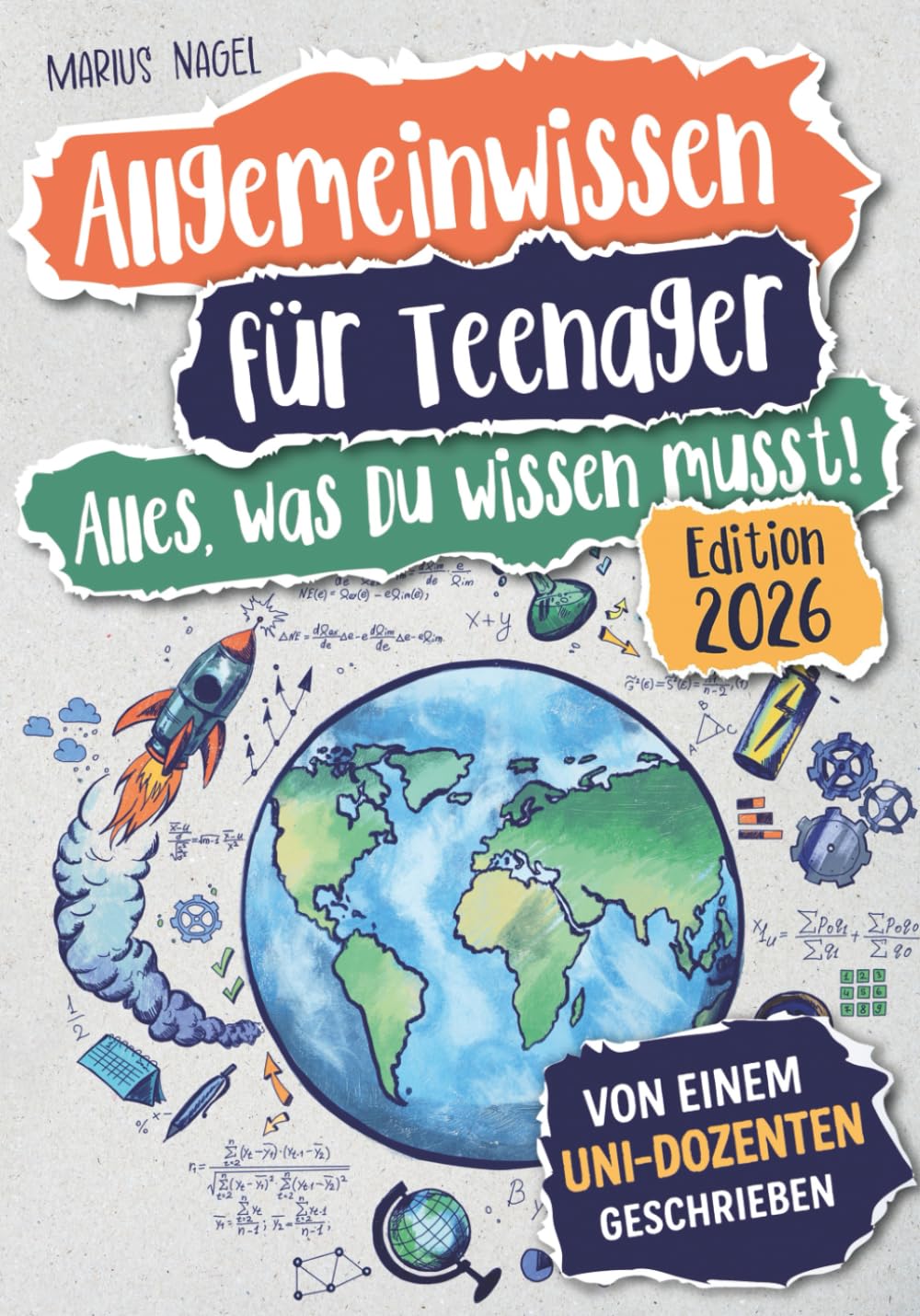 Allgemeinwissen für Teenager - Alles, was Du wissen musst! School books