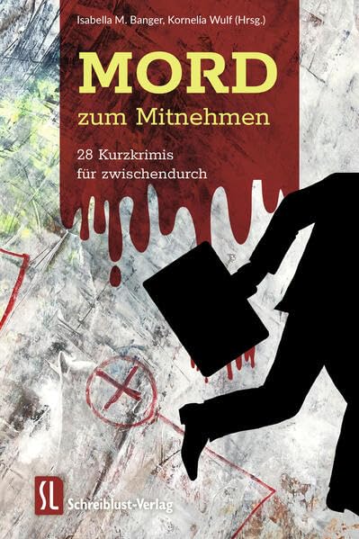 Mord zum Mitnehmen: 28 Kurzkrimis für zwischendurch Contemporary literature