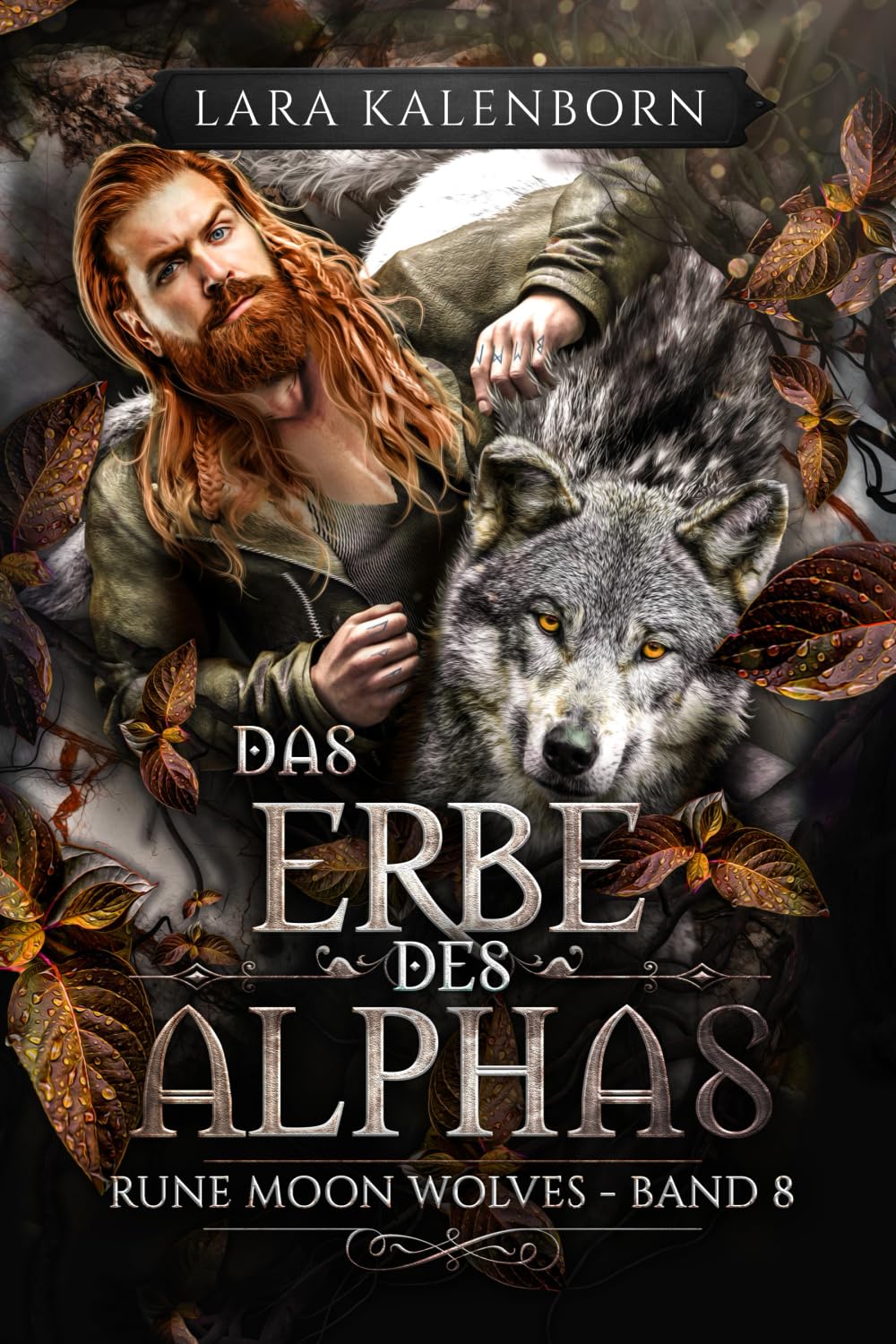 "Das Erbe des Alphas" (Rune Moon Wolves 8): Ein Wolf-Gestaltwandler-Liebesroman Romance