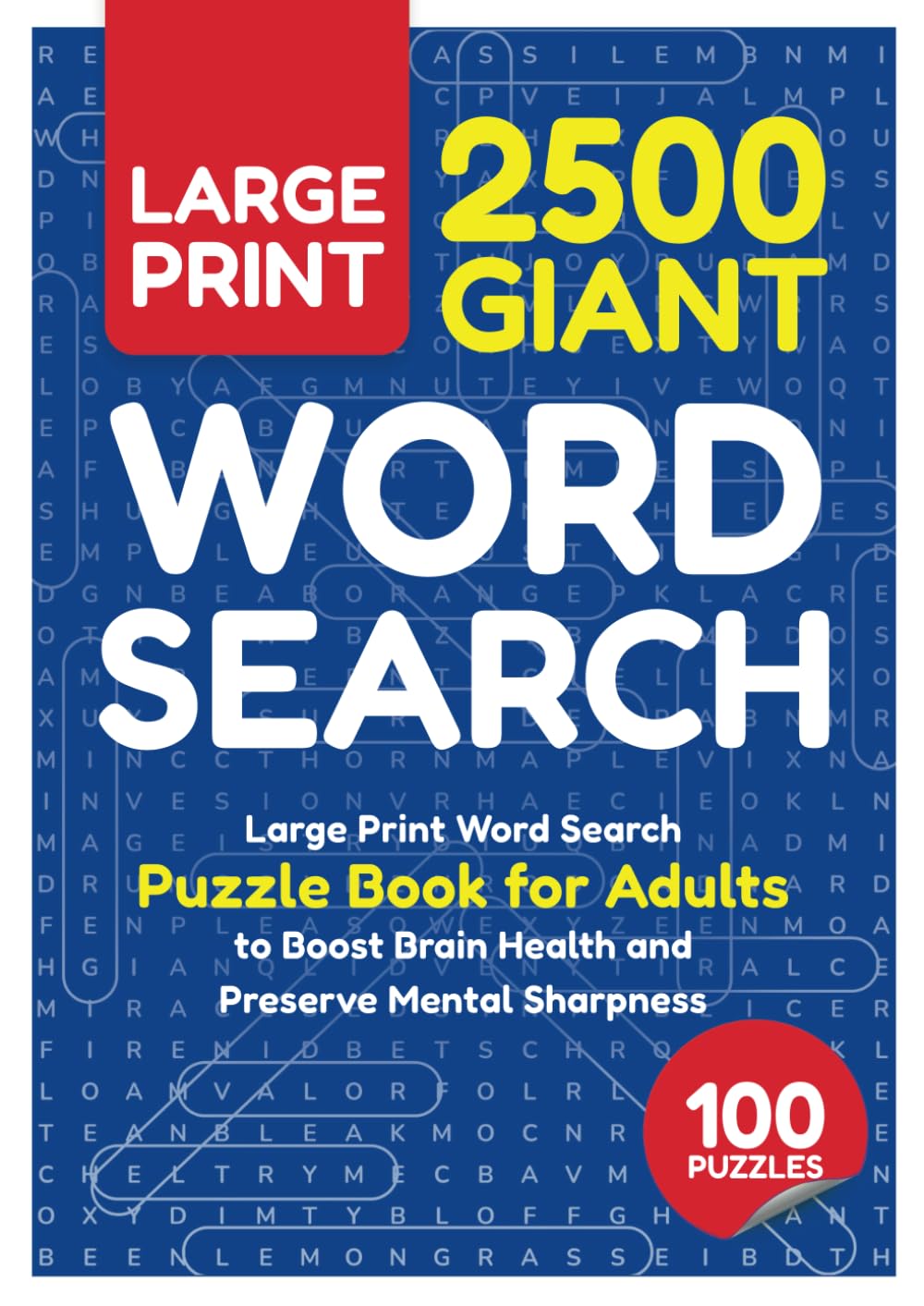 2500 Giant Word Search: Large Print Word Find Puzzle Book for Adults to Boost Brain Health and Preserve Mental Sharpness (Word Search for Adults) Leisure & Fun